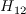 H_{12}