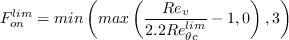 F_{on}^{lim} = \text{min}\left(\text{max}\left(\frac{Re_v}{2.2Re_{\theta c}^{lim}}-1, 0\right),3\right) 