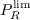 P_{R}^{\lim}