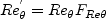 {Re}_{\theta}^{'}=Re_{\theta}F_{Re\theta}