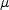 \mu