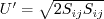 U' = \sqrt{2 S_{ij} S_{ij}}