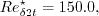 Re^{\star}_{\delta 2t} = 150.0,