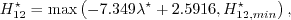 H_{12}^{\star} = \max\left(-7.349 \lambda^{\star} + 2.5916,
H_{12,min}^{\star}\right),