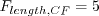 F_{length,CF} = 5