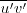 \overline{u'v'}
