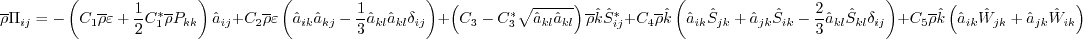 \overline \rho \Pi_{ij} = - \left( C_1 \overline \rho \varepsilon +
\frac{1}{2} C_1^* \overline \rho P_{kk} \right) \hat a_{ij} +
C_2 \overline \rho \varepsilon \left( \hat a_{ik} \hat a_{kj} - 
\frac{1}{3} \hat a_{kl} \hat a_{kl} \delta_{ij} \right) +
\left( C_3 - C_3^* \sqrt{\hat a_{kl} \hat a_{kl}} \right)
\overline \rho \hat k \hat S_{ij}^* +
C_4 \overline \rho \hat k \left( \hat a_{ik} \hat S_{jk} +
\hat a_{jk} \hat S_{ik} - \frac{2}{3} \hat a_{kl} \hat S_{kl} \delta_{ij} \right) +
C_5 \overline \rho \hat k \left( \hat a_{ik} \hat W_{jk} + \hat a_{jk} \hat W_{ik} \right)