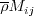 \overline \rho M_{ij}