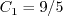 C_1 = 9/5