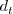d_t