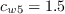 c_{w5}=1.5