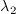 \lambda_2