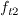 f_{t2}