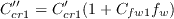 C_{cr1}'' = C_{cr1}'(1 + C_{fw1} f_w)