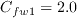 C_{fw1}=2.0