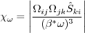 \chi_{\omega} = \left| \frac{\Omega_{ij} \Omega_{ij} \hat S_{ki}}
  {(\beta^* \omega)^3} \right|